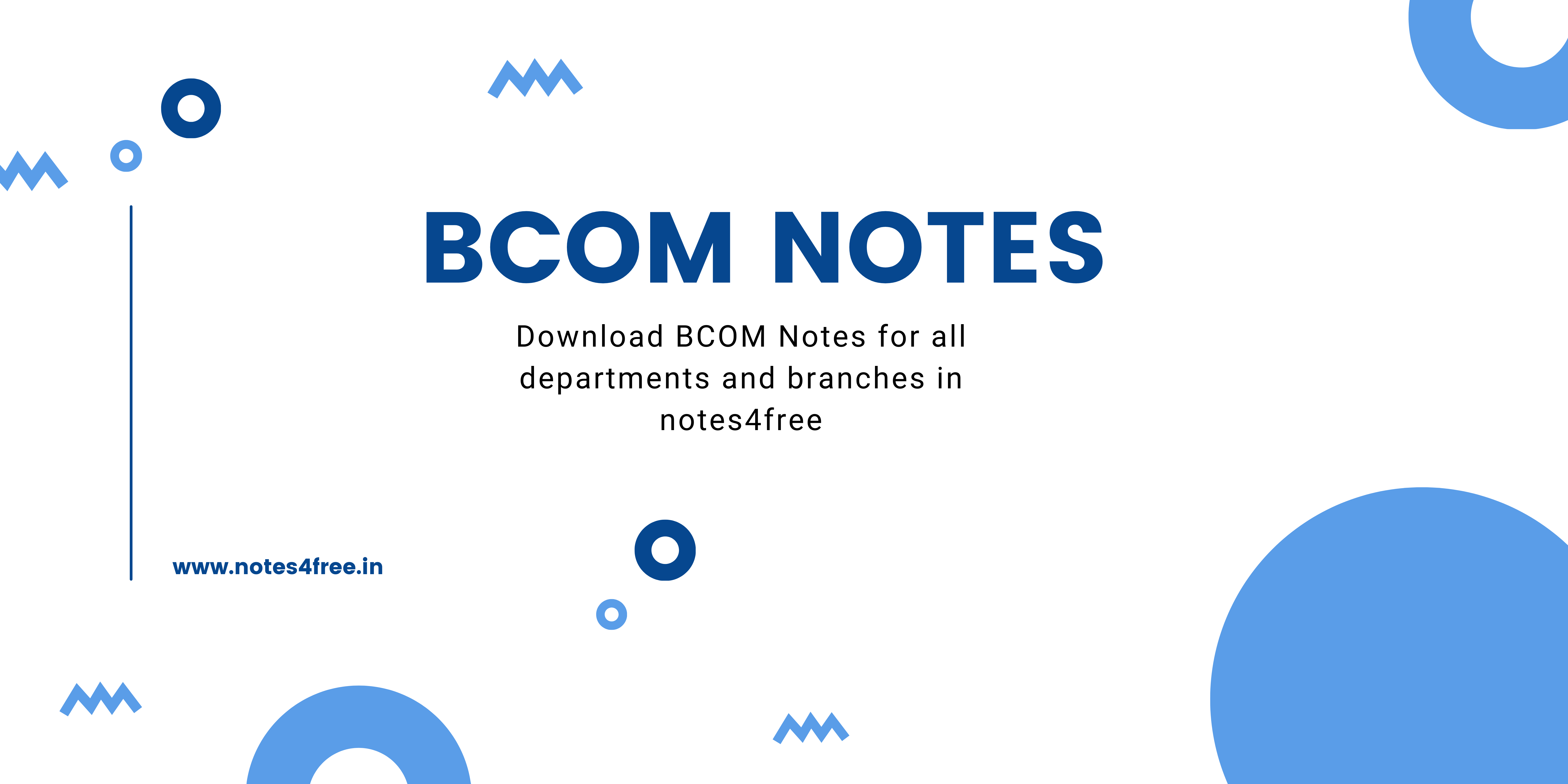  Bcom notes on
        2nd SEM        BCOM 1st Year notes 